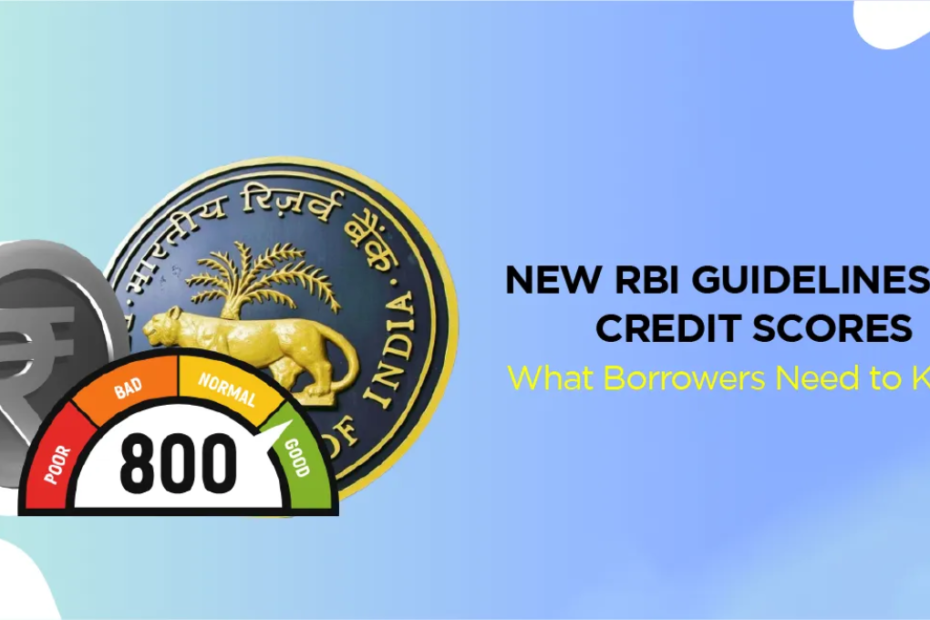 नए नियम RBl और CIBIL के बीच डेटा अपडेट की नई गॉइडलाइन